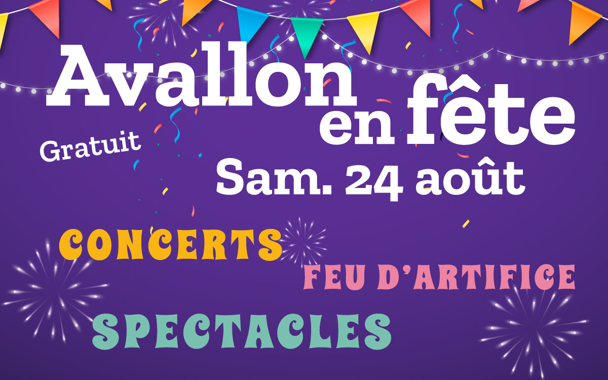 La Fête d’Avallon c’est samedi 24 août !!